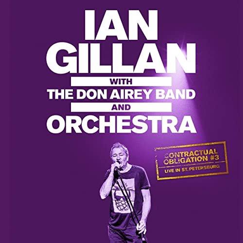 Ian Gillan - Contractual Obligation #1-3 Live in Moscow+Live in St. Petersburg