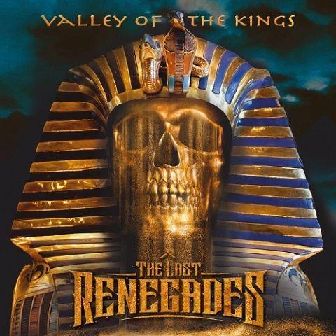 The Last Renegades - Valley Of The Kings