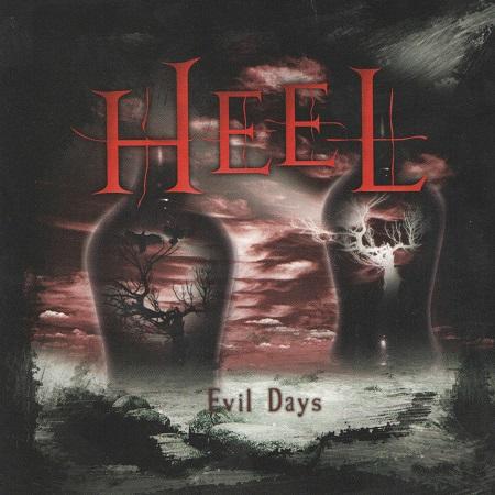 Heel - Evil Days (Lossless)