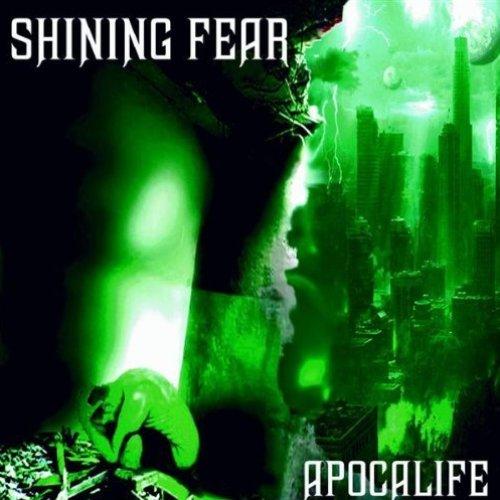 Shining Fear - Apocalife