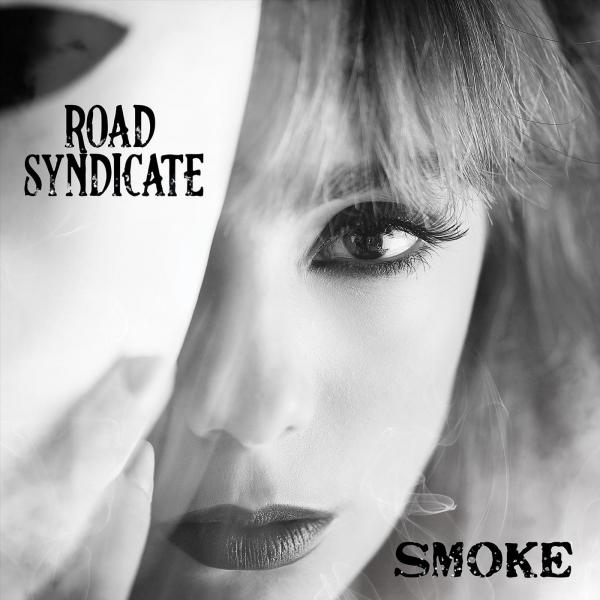 Road Syndicate - Smoke