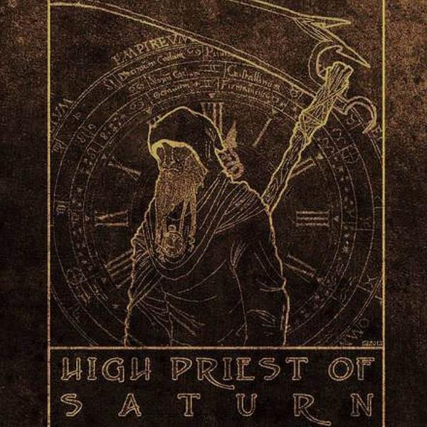 High Priest Of Saturn - Discography (2013 - 2016)