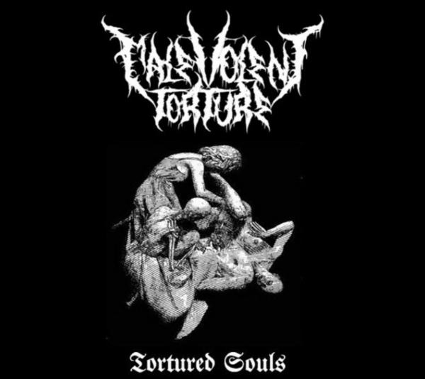 Malevolent Torture - Tortured Souls (EP)