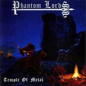 Phantom Lords - Temple Of Metal