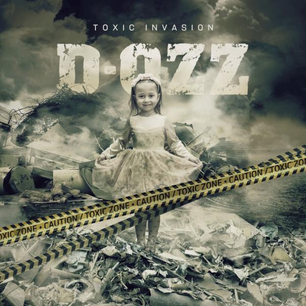 D-Ozz - Toxic Invasion (EP)