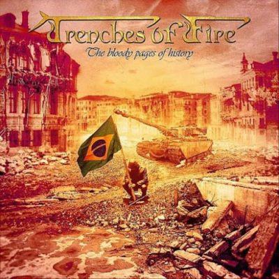 Trenches of Fire - The Bloody Pages of History (EP)