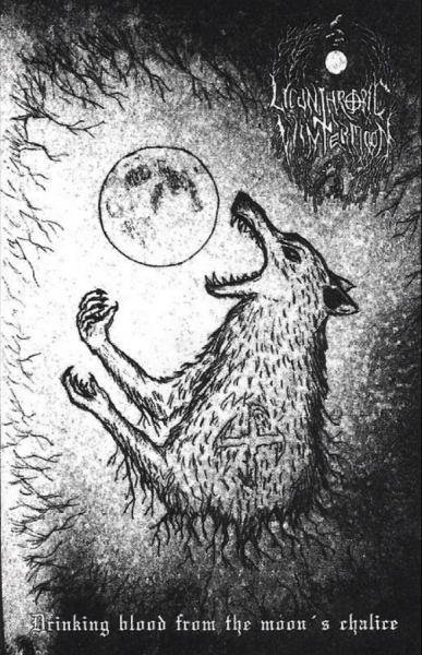 Lycanthropic Winter Moon - Drinking Blood From The Moon's Chalice (Demo)