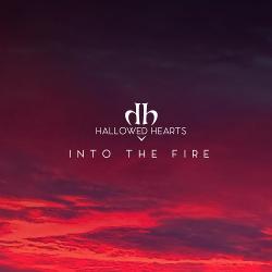 Hallowed Hearts - Into the Fire