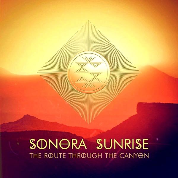 Sonora Sunrise - Discography (2016 - 2019)