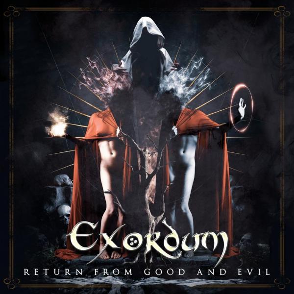 Exordum - Return From Good And Evil