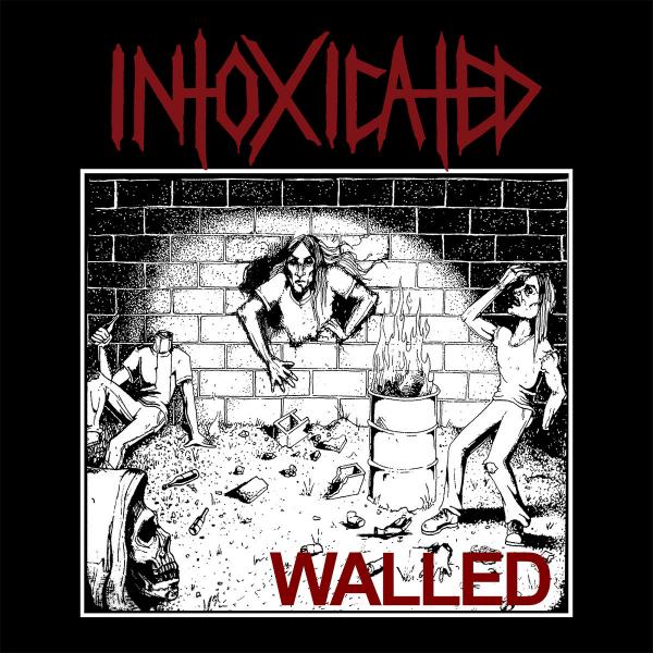 Intoxicated - Walled (EP)