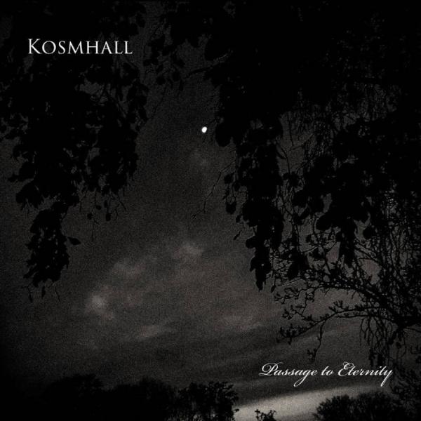 Kosmhall - Passage To Eternity