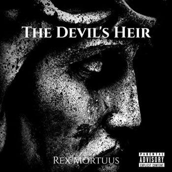 The Devil's Heir - Rex Mortuus