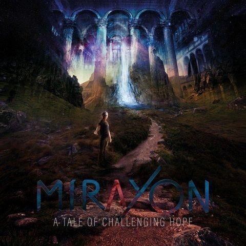 Mirayon - A Tale of Challenging Hope