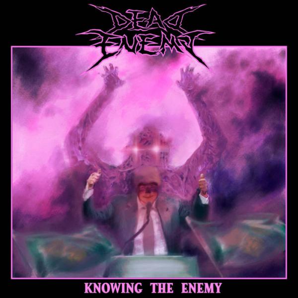 Dead Enemy - Knowing Your Enemy (EP)