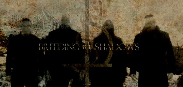 Breeding The Shadows - Breeding The Shadows