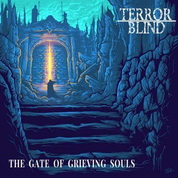 Terror Blind - The Gate of Grieving Souls