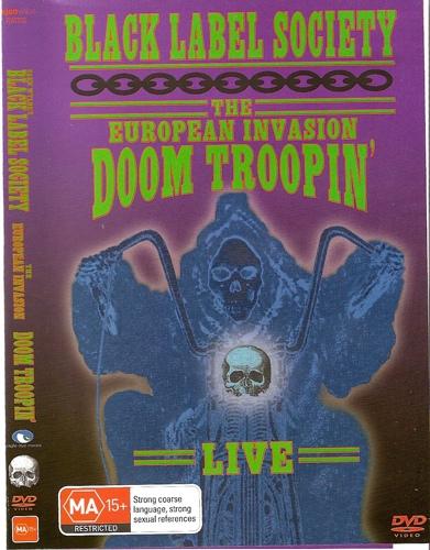 Black Label Society - The European Invasion - Doom Troopin' - Live (DVD)
