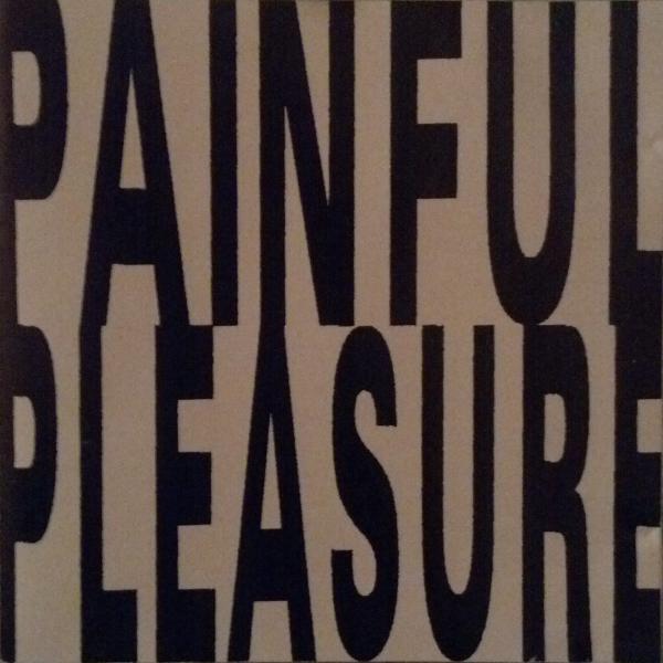 Painful Pleasure - Painful Pleasure (EP)