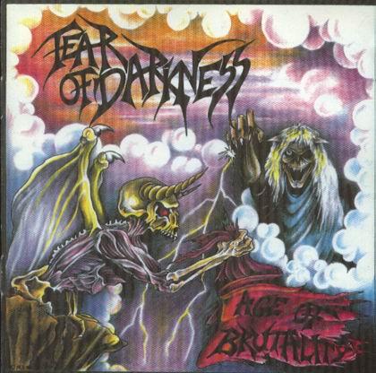 Fear of Darkness - Age of Brutality