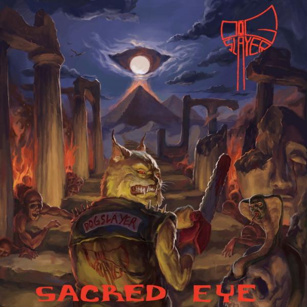 Dog Släyer - Sacred Eye (EP)