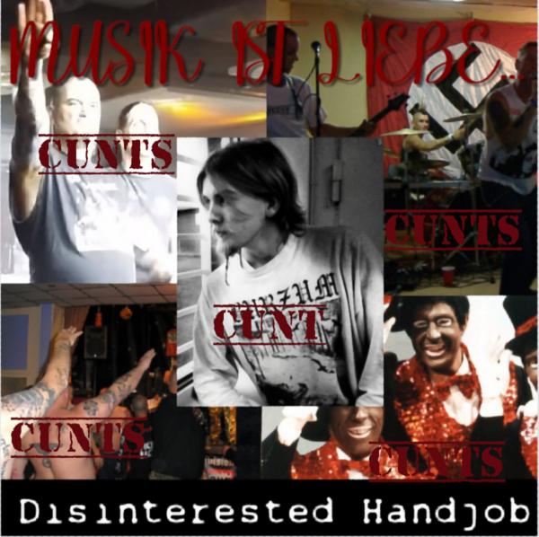 Disinterested Handjob - Music Is Love!