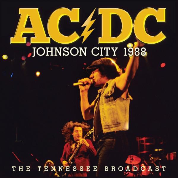 AC/DC - Johnson City 1988