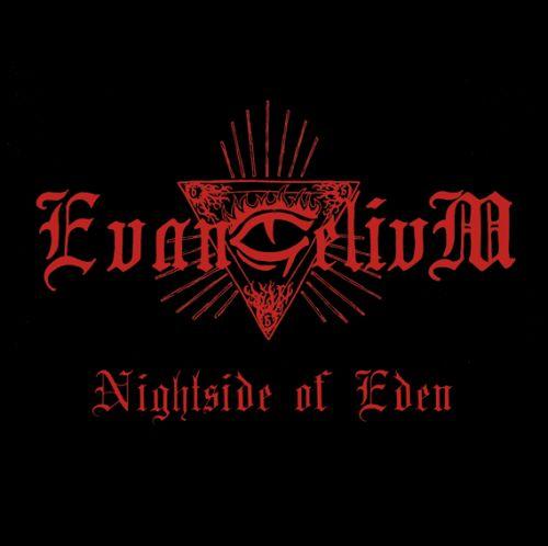 Evangelivm - Nightside of Eden
