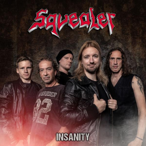 Squealer - Insanity (Lossless)