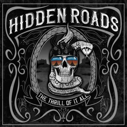 Hidden Roads - The Thrill of It All
