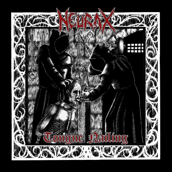 Neurax - Tongue Nailing (EP)