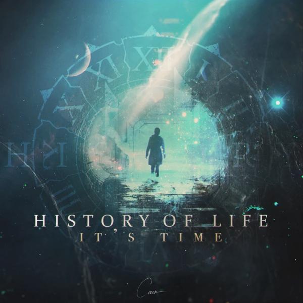 History Of Life - It's Time