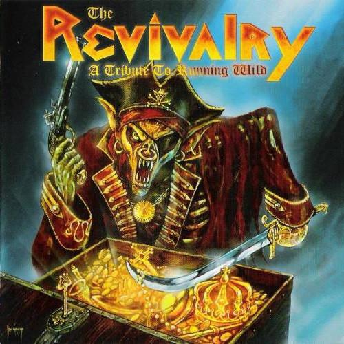 Various Artists - A Tribute To Running Wild - The Revivalry