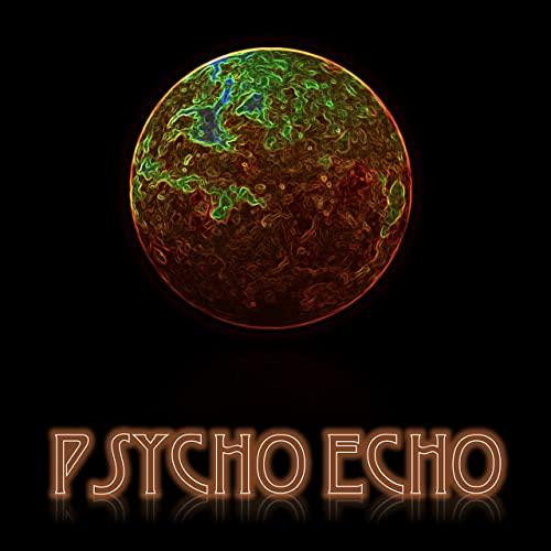Psycho Echo - Burning Pictures
