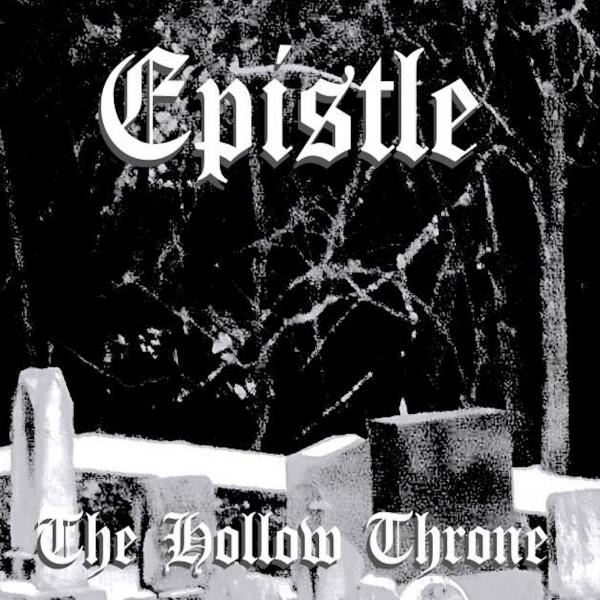 Epistle - The Hollow Throne (Demo)
