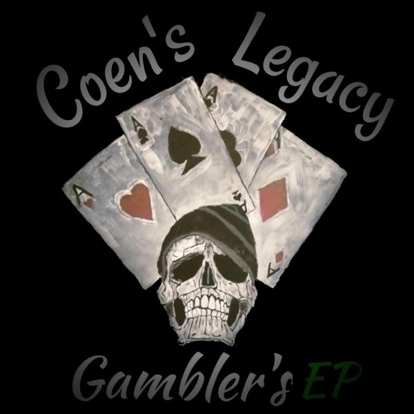 Coen's Legacy - Gambler’s (EP)