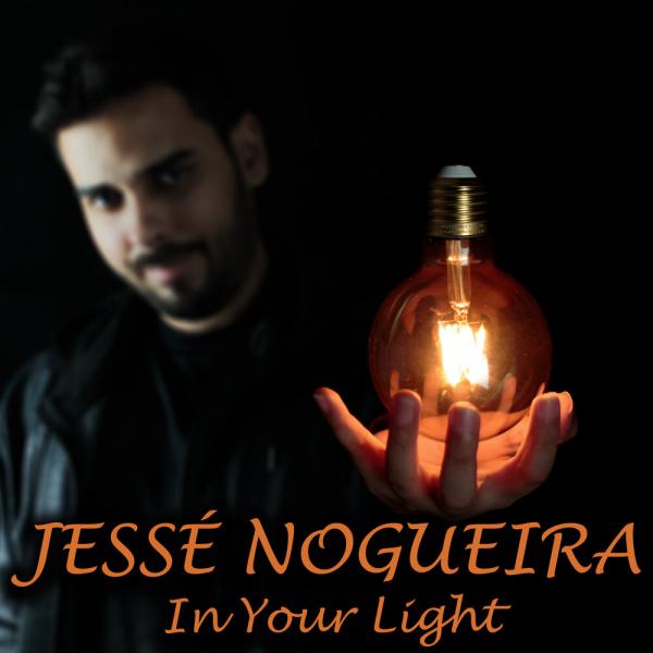 Jesse Nogueira - In Your Light