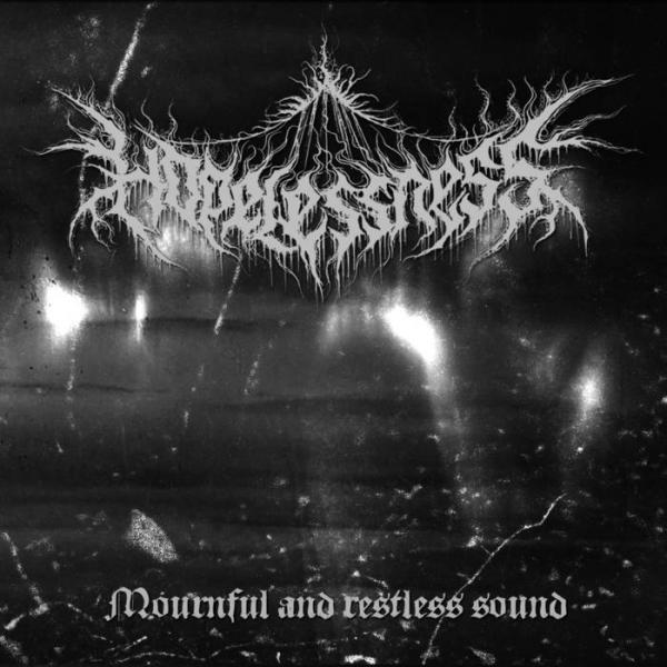 Hopelessness - Mournful And Restless Sound