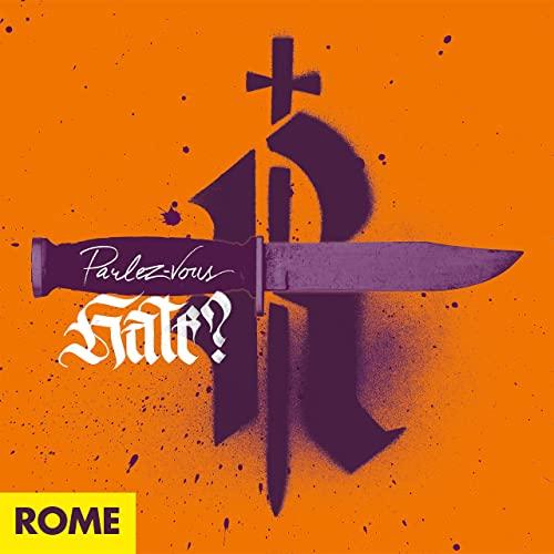 Rome - Parlez-Vous Hate? (Lossless)