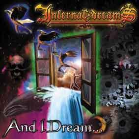 Infernal Dreams - And I dream