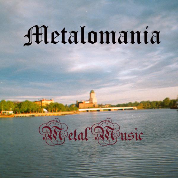 Various Artists - Metalomania - Metal Music (Compilation)
