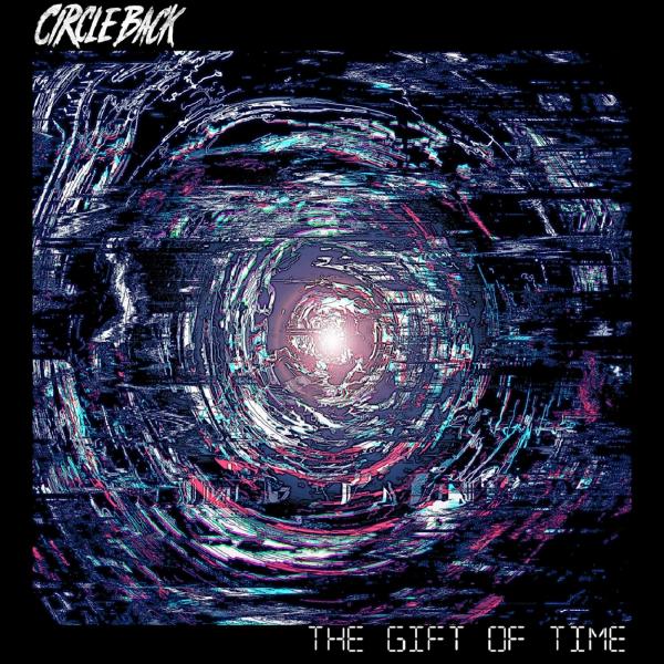 Circle Back - The Gift of Time (EP)