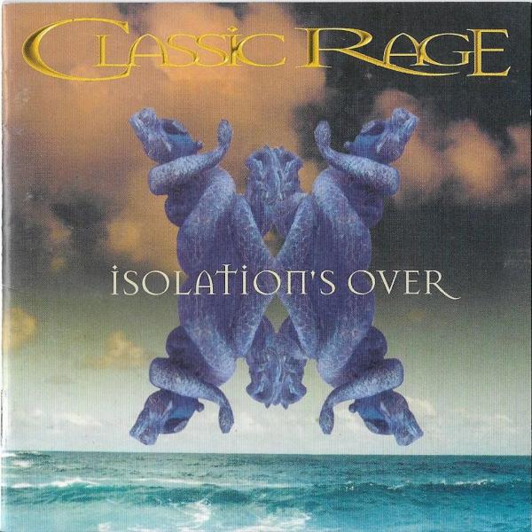 Classic Rage - Isolation's Over