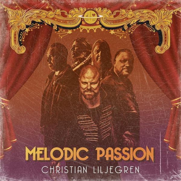 Christian Liljegren - Melodic Passion