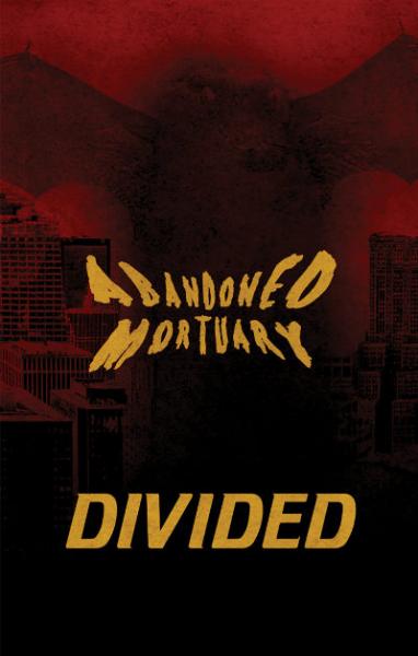 Abandoned Mortuary - Divided (EP)