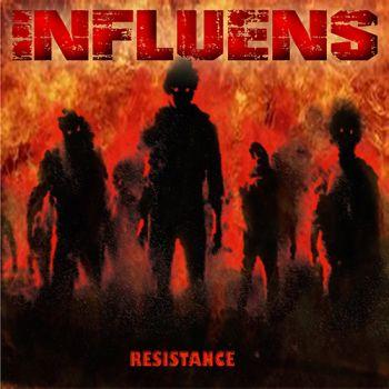 Influens - Resistance