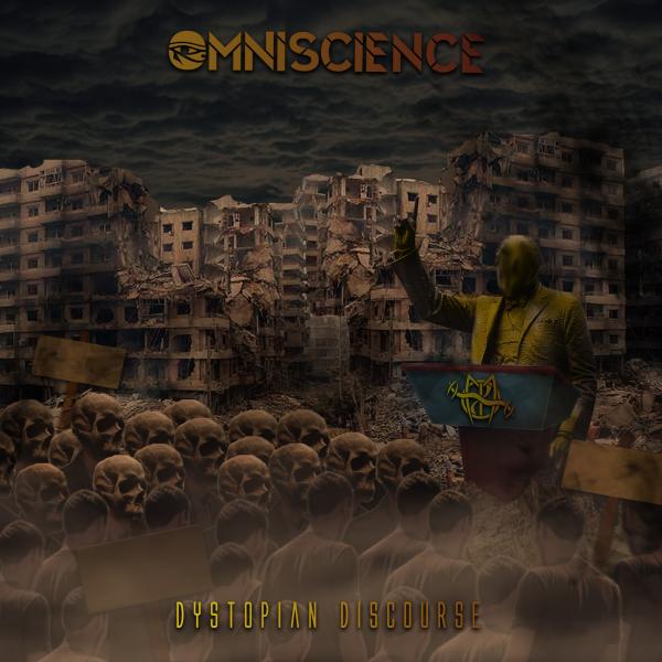 Omniscience - Dystopian Discourse
