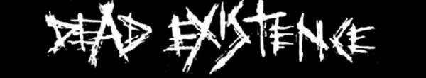 Dead Existence - Discography (2007 - 2015)