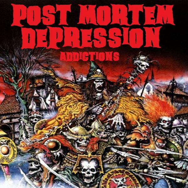 Post Mortem Depression - Addictions