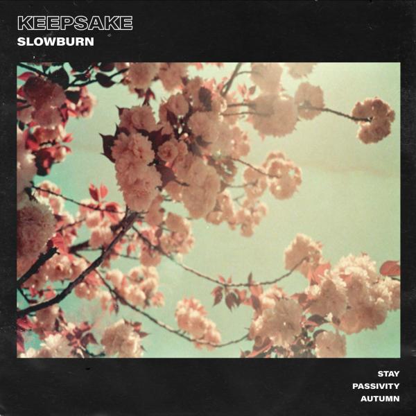 Keepsake - Slowburn (EP)
